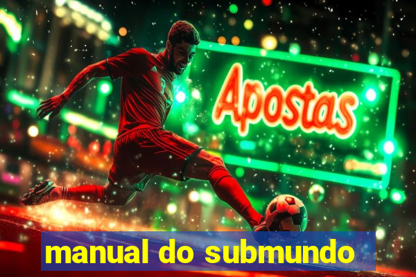 manual do submundo